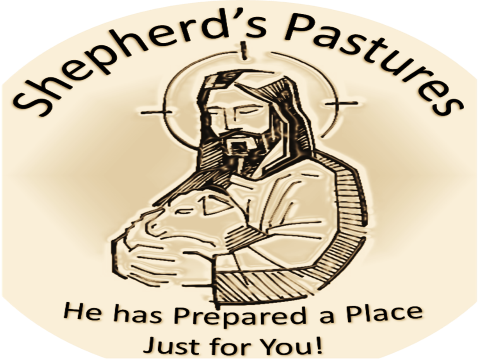 Shepherd's Pastures Part II: Building Faith into Eternity