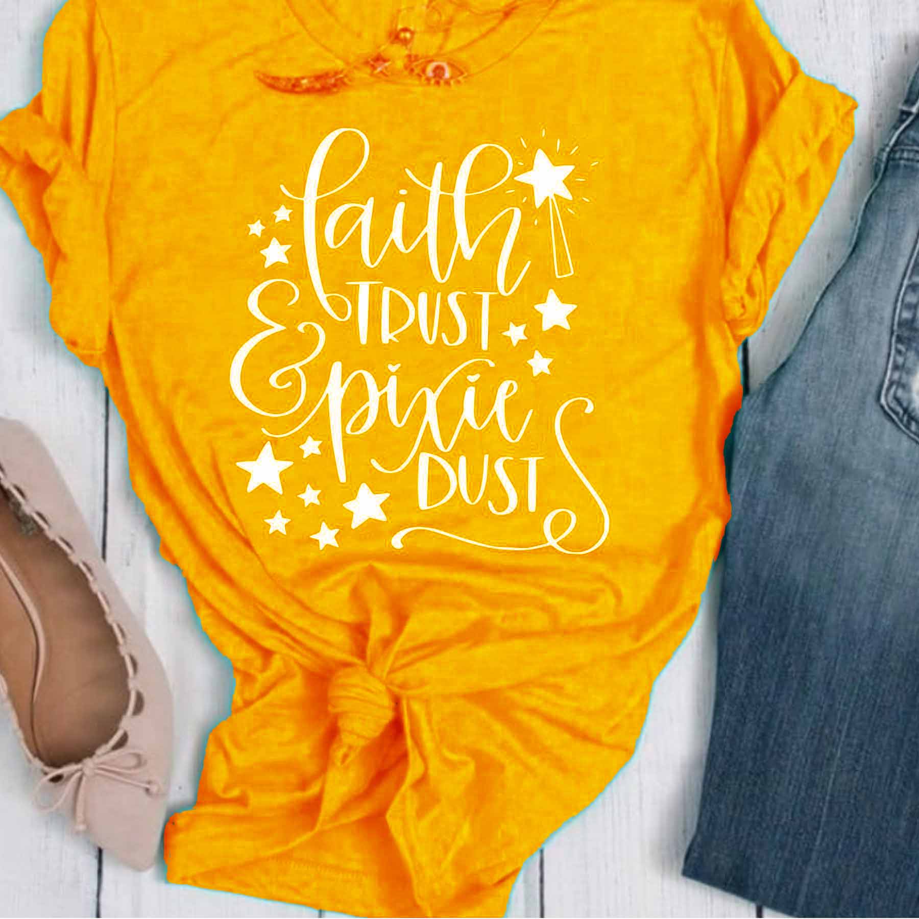 Faith Trust &amp; Pixie Dust t-shirt young girl style women fashion cotton casual Christian t-shirt pretty cotton slogan vintage tee