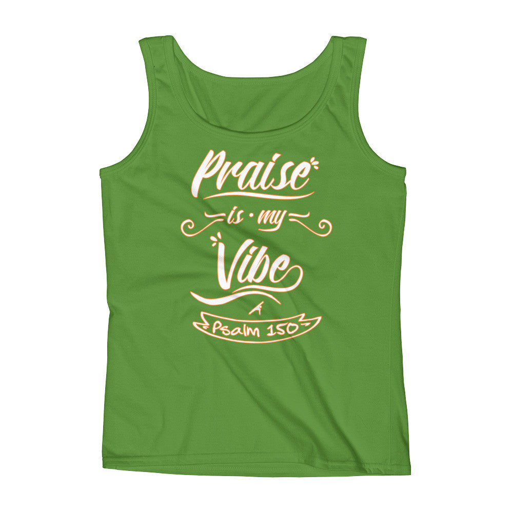 Praise is my Vibe - Ladies&#39; Tank